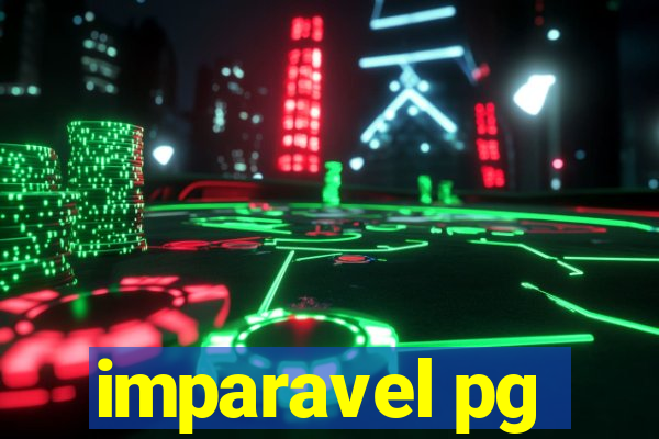 imparavel pg