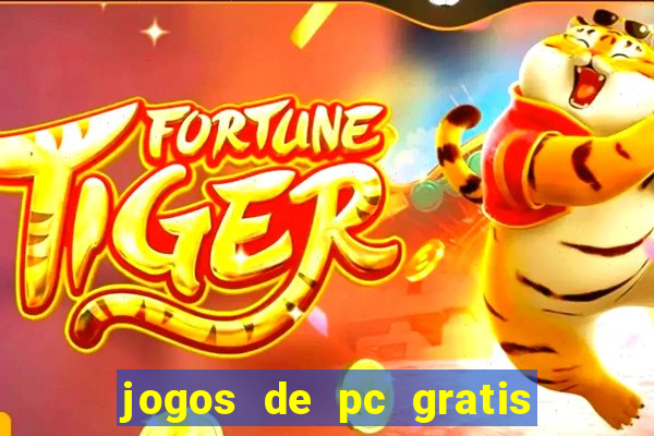 jogos de pc gratis para download