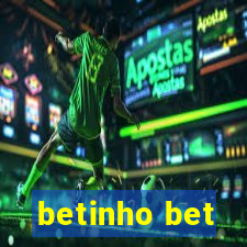 betinho bet