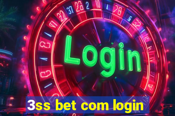 3ss bet com login