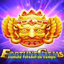 sumula futebol de campo