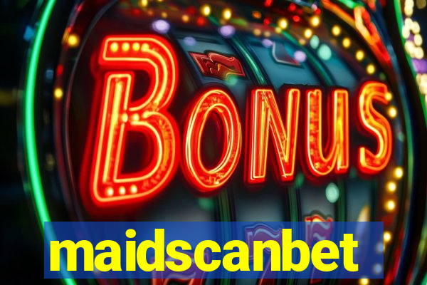 maidscanbet