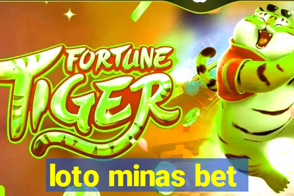 loto minas bet