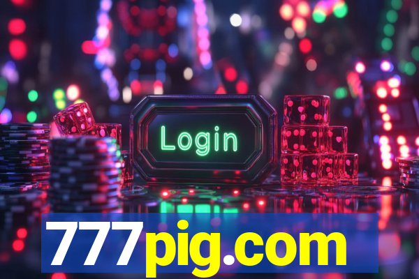 777pig.com