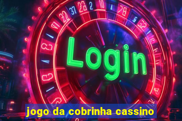 jogo da cobrinha cassino