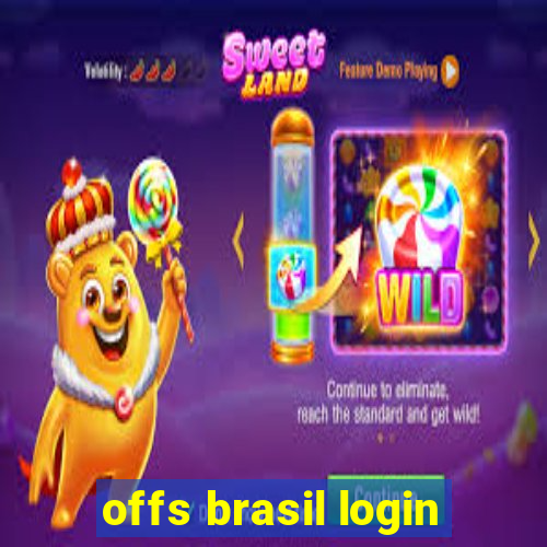 offs brasil login