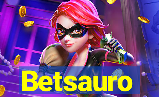 Betsauro