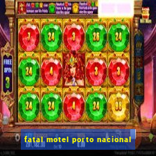 fatal motel porto nacional