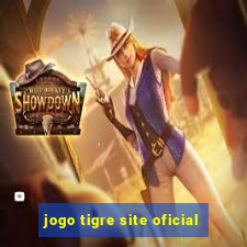 jogo tigre site oficial