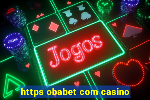 https obabet com casino