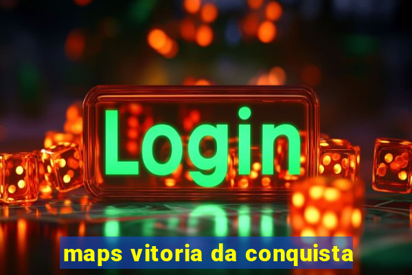 maps vitoria da conquista