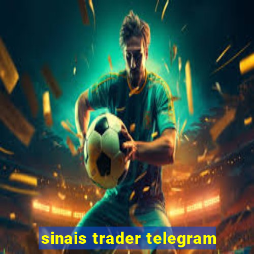 sinais trader telegram