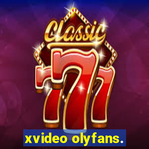 xvideo olyfans.