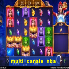 multi canais nba ao vivo