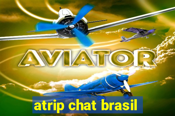 atrip chat brasil