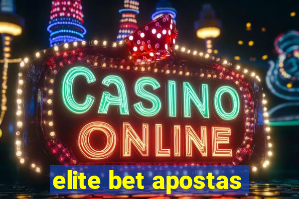 elite bet apostas