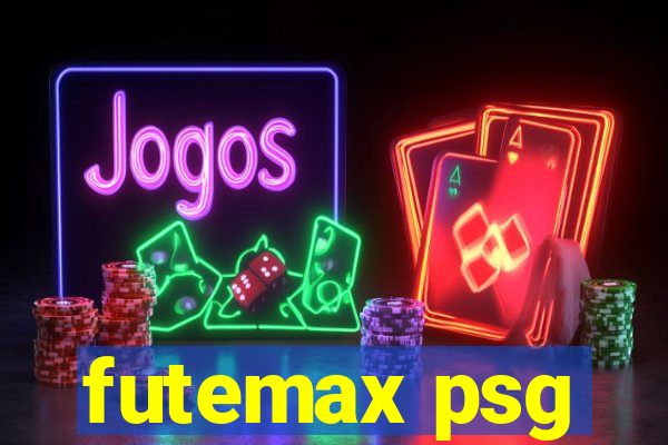 futemax psg