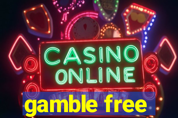 gamble free