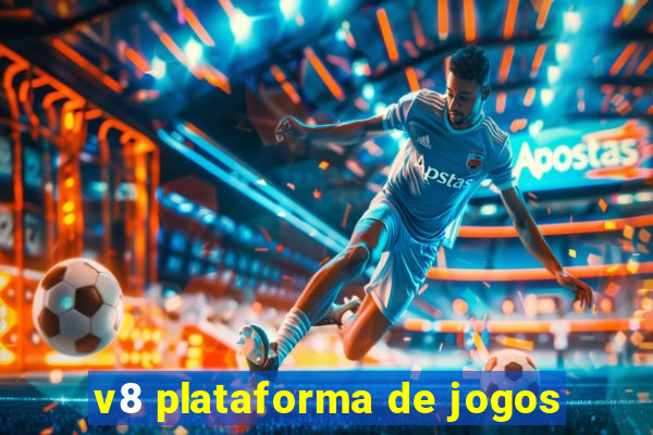 v8 plataforma de jogos