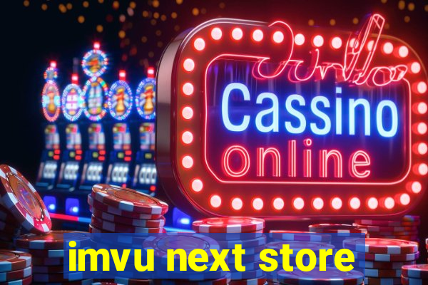 imvu next store