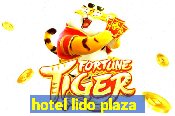 hotel lido plaza