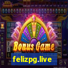 felizpg.live