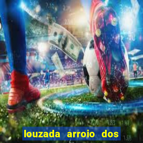 louzada arroio dos ratos porto alegre