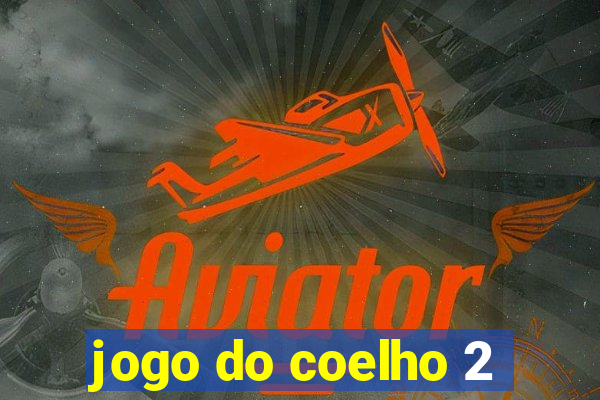 jogo do coelho 2