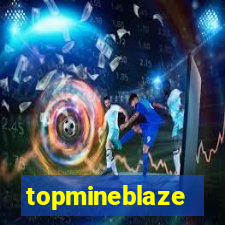 topmineblaze