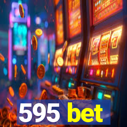 595 bet