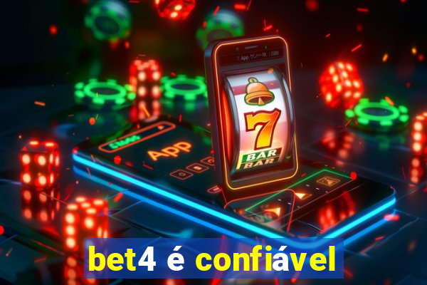 bet4 é confiável