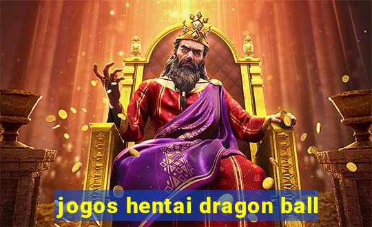 jogos hentai dragon ball