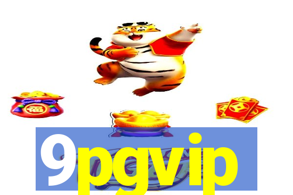 9pgvip