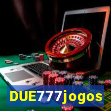 DUE777jogos