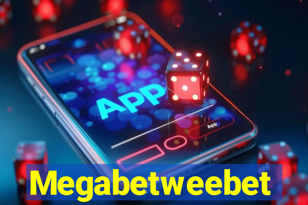 Megabetweebet