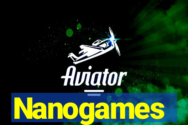 Nanogames