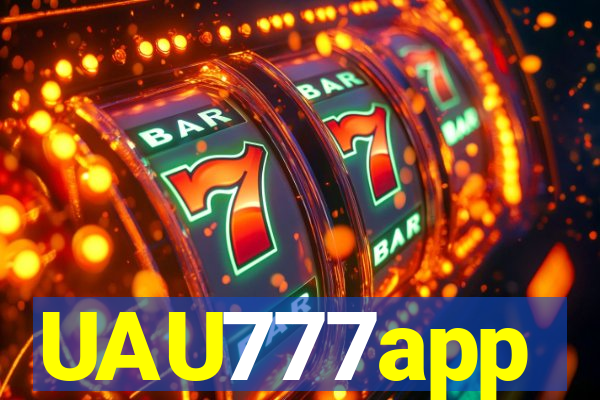 UAU777app