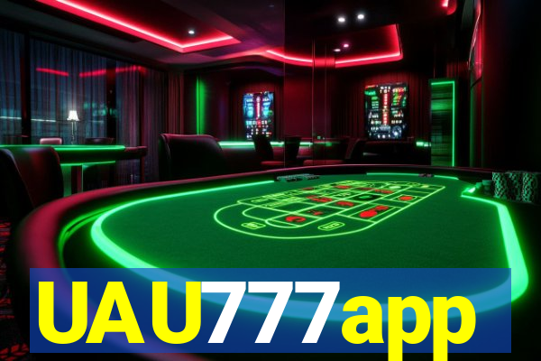 UAU777app