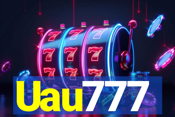 Uau777