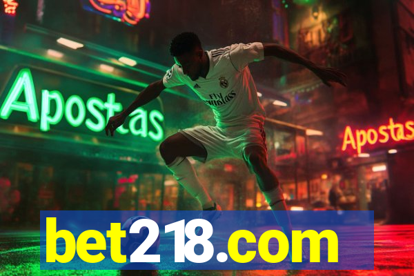 bet218.com