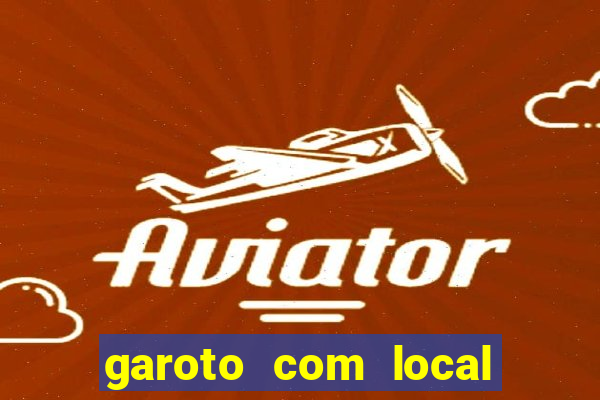 garoto com local porto velho