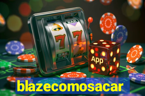 blazecomosacar