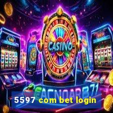 5597 com bet login