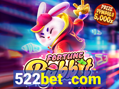 522bet .com