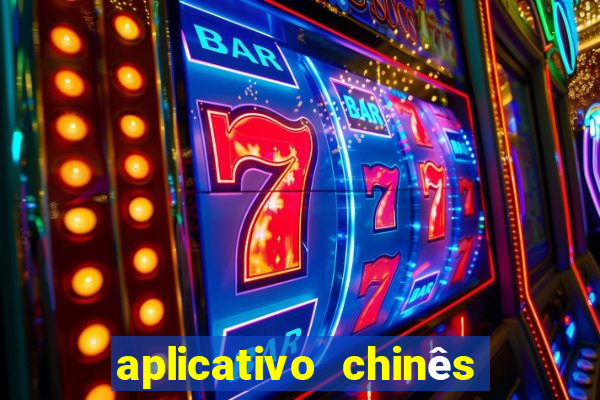 aplicativo chinês de jogos