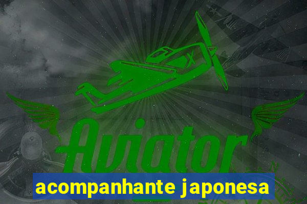 acompanhante japonesa