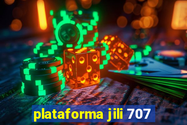 plataforma jili 707