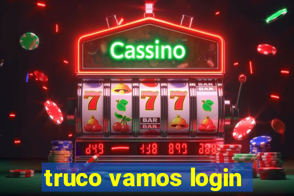 truco vamos login