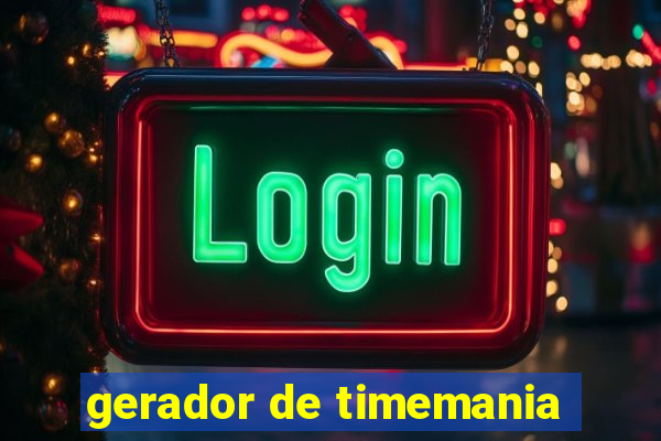 gerador de timemania