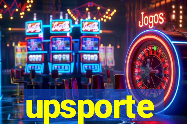 upsporte